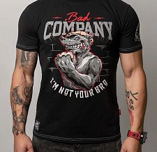 Bad Company  Not your bro